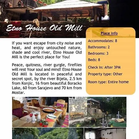 Etno House Stari Mlin Konjic